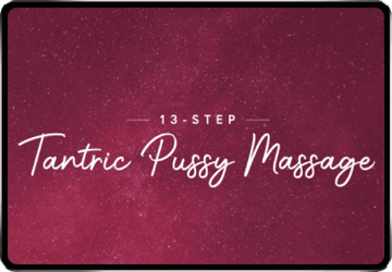 Tantric Pussy Massage Guide